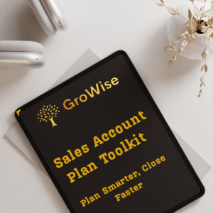GroWise Sales Account Plan Toolkit – Plan Smarter, Close Faster